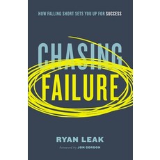 Chasing Failure: How Falling Short Sets You Up for Success 精裝版, Thomas Nelson, 英文