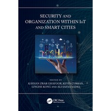 (英文圖書) Security and Organization within IoT and Smart Cities 平裝版, CRC Press, 英文