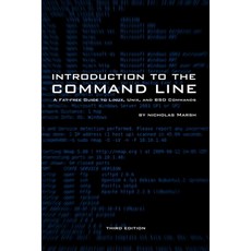 (英文圖書) Introduction to the Command Line (Third Edition): A Fat-Free Guide to Linux Unix and BSD Co... 平裝版, Independently Published, 英文