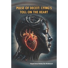 (英文圖書) Pulse of Deceit: Lying's Toll on the Heart 平裝版, Jf Inc., 英文