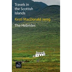 (英文圖書) Travels in the Scottish Islands. The Hebrides 平裝版, Macd Books, 英文