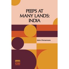 (英文圖書) Peeps At Many Lands: India 平裝版, Lector House, 英文