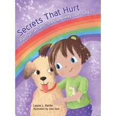 (英文圖書)Secrets That Hurt: Painful Secrets Should Always Be Told 精裝版, Archway Publishing, 英文