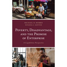 (英文圖書) Poverty Disadvantage and the Promise of Enterprise: A Capabilities Perspective 精裝版, Lexington Books, 英文