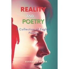 (英文圖書) Reality and Poetry: A Collection of English Poetry 平裝版, Independently Published, 英文