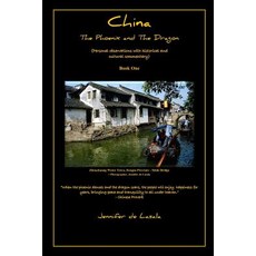 (英文圖書) China The Phoenix and The Dragon: (Personal observations with historical and cultural commen... 平裝版, Independently Published, 英文