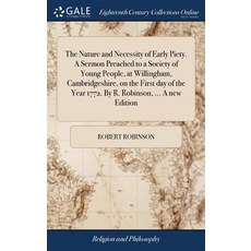(英文圖書) The Nature and Necessity of Early Piety. A Sermon Preached to a Society of Young People at W... 精裝版, Gale Ecco, Print Editions, 英文