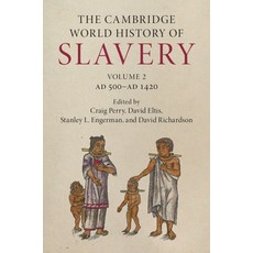 (英文圖書) The Cambridge World History of Slavery: Volume 2 Ad 500-Ad 1420 精裝版, Cambridge University Press, 英文