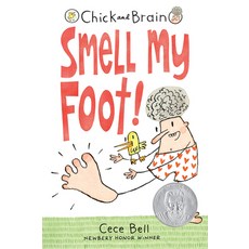 Chick and Brain:Smell My Foot!, Candlewick Press (MA), 英語, 平裝版