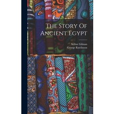 (英文圖書) The Story Of Ancient Egypt 精裝版, Legare Street Press, 英文