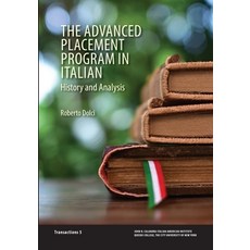 (英文圖書) The Advanced Placement Program in Italian: History and Analysis 平裝版, John D. Calandra Italian-Am..., 英文