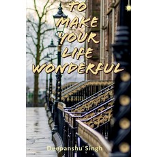 (英文圖書)To make your life wonderful 平裝版, Notion Press, 英文