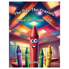 (英文圖書)The Day The Crayons Saved The School Year 平裝版, Imagination Inc., 英文
