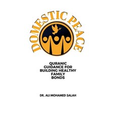 (英文圖書) Domestic Peace: Quranic Guidance for Building Healthy Family Bonds 平裝版, Looh Press, 英文