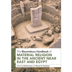 (英文圖書) The Bloomsbury Handbook of Material Religion in the Ancient Near East and Egypt 精裝版, Bloomsbury Academic, 英文