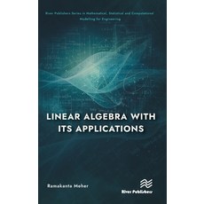 (英文圖書) Linear Algebra with its Applications 精裝版, River Publishers, 英文