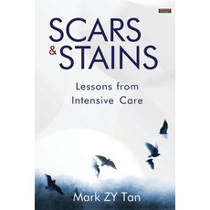 (英文圖書) Scars & Stains: Lessons from Intensive Care 平裝版, Bennion Kearny Limited, 英文