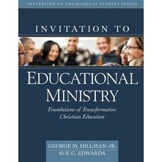 (英文圖書) Invitation to Educational Ministry: Foundations of Transformative Christian Education 精裝版, Kregel Academic & Professional, 英文