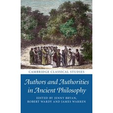 (英文圖書) Authors and Authorities in Ancient Philosophy 精裝版, Cambridge University Press, 英文