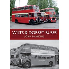 (英文圖書) Wilts & Dorset Buses 平裝版, Amberley Publishing, 英文