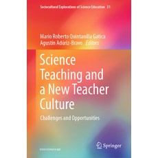 (英文圖書) Science Teaching and a New Teacher Culture: Challenges and Opportunities 精裝版, Springer, 英文