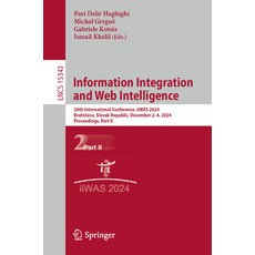 (英文圖書) Information Integration and Web Intelligence: 26th International Conference Ii... 平裝版, Springer, 英文