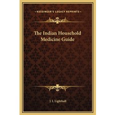 (英文圖書) The Indian Household Medicine Guide 精裝版, Kessinger Publishing, 英文