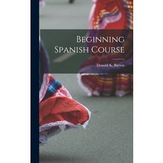(英文圖書) Beginning Spanish Course 精裝版, Hassell Street Press, 英文