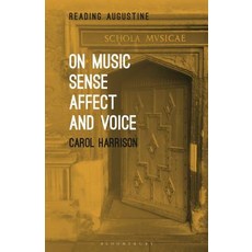 On Music Sense Affect and Voice 精裝版, Bloomsbury Academic, 英文