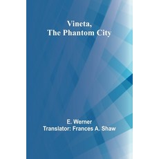 (英文圖書) Vineta the Phantom City 平裝版, Alpha Edition, 英文