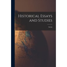 (英文圖書) Historical Essays and Studies 平裝版, Legare Street Press, 英文
