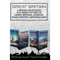 Great Britain: 4 Books - Places You NEED To Visit in Great Britain London Manchester & Birmingham 平裝版, Createspace Independent Pub..., 英文