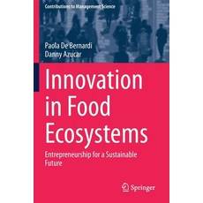 Innovation in Food Ecosystems: Entrepreneurship for a Sustainable Future 平裝版, Springer, 英文