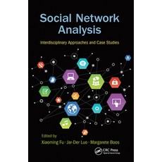 (英文圖書) Social Network Analysis: Interdisciplinary Approaches and Case Studies 平裝版, CRC Press, 英文