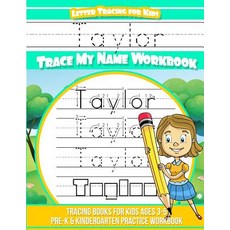 (英文圖書)Taylor Letter Tracing for Kids Trace My Name Workbook: Tracing Books for Kids Ag... 平裝版, Createspace Independent Pub..., 英文