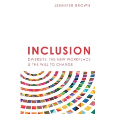 Inclusion: Diversity The New Workplace & The Will To Change 平裝版, Publish Your Purpose Press, 英文
