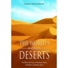 (英文圖書) The World's Most Famous Deserts: The History and Legacy of the Sahara Desert Gobi Desert an... 平裝版, Createspace Independent Pub..., 英文