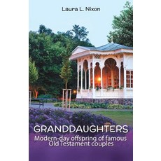 (英文圖書)Granddaughters 平裝版, Xulon Press, 英文