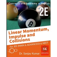 Linear Momentum and Collisions: Mechanics 平裝版, Independently Published, 英文