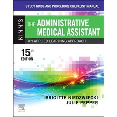 (英文圖書) Study Guide and Procedure Checklist Manual for Kinn's the Administrative Medical Assistant: A... 平裝版, Saunders, 英文