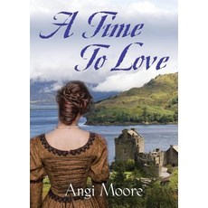 A Time to Love 平裝版, Booklocker.com, 英文