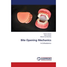 Bite Opening Mechanics 平裝版, LAP Lambert Academic Publishing, 英文
