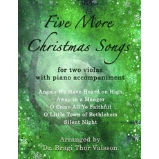 (英文圖書) Five More Christmas Songs for two Violas with Piano Accompaniment: viola duets 平裝版, Independently Published, 英文