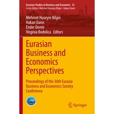 (英文圖書) Eurasian Business and Economics Perspectives: Proceedings of the 36th Eurasia Business and Ec... 平裝版, Springer, 英文
