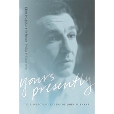 (英文圖書) Yours Presently: The Selected Letters of John Wieners 平裝版, University of New Mexico Press, 英文