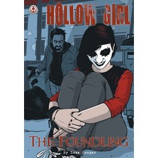(英文圖書) Hollow Girl: The Foundling 平裝版, Markosia Enterprises, 英文