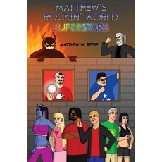 Matthew's Rockin' World Superstars 平裝版, Bublish, Inc., 英文