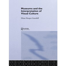(英文圖書) Museums and the Interpretation of Visual Culture 精裝版, Routledge, 英文