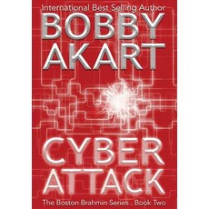 (英文圖書) Cyber Attack: A Post-Apocalyptic Political Thriller 精裝版, Bobby Akart Inc., 英文
