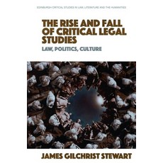 (英文圖書) The Rise and Fall of Critical Legal Studies: Law Politics Culture 精裝版, Edinburgh University Press, 英文